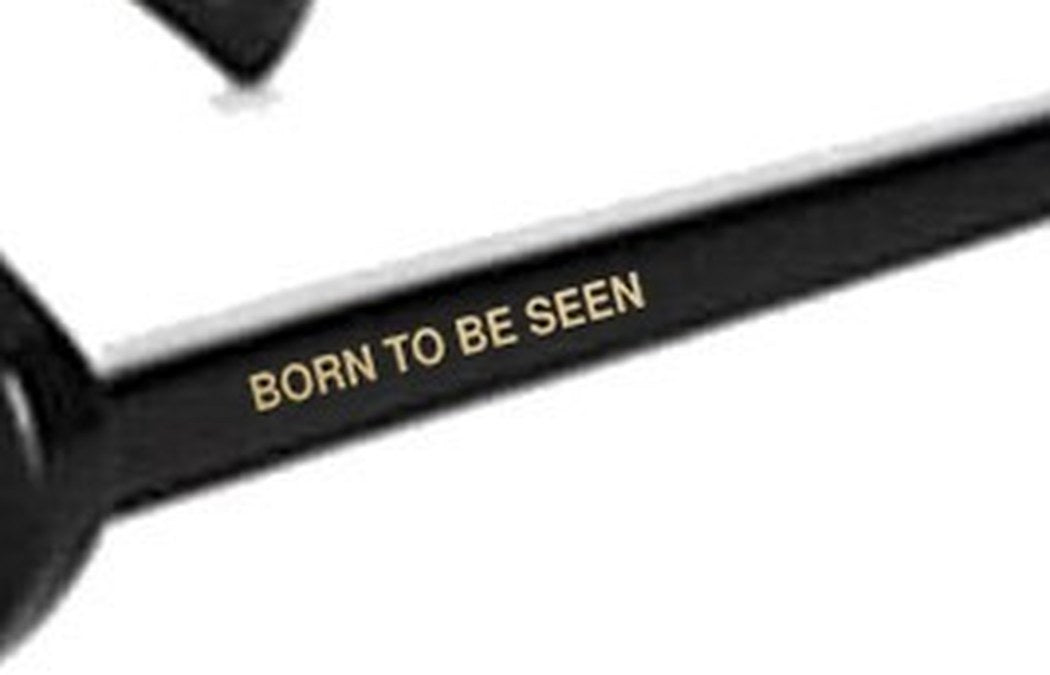 BORN TO BE SEEN gold stamp on a black temple